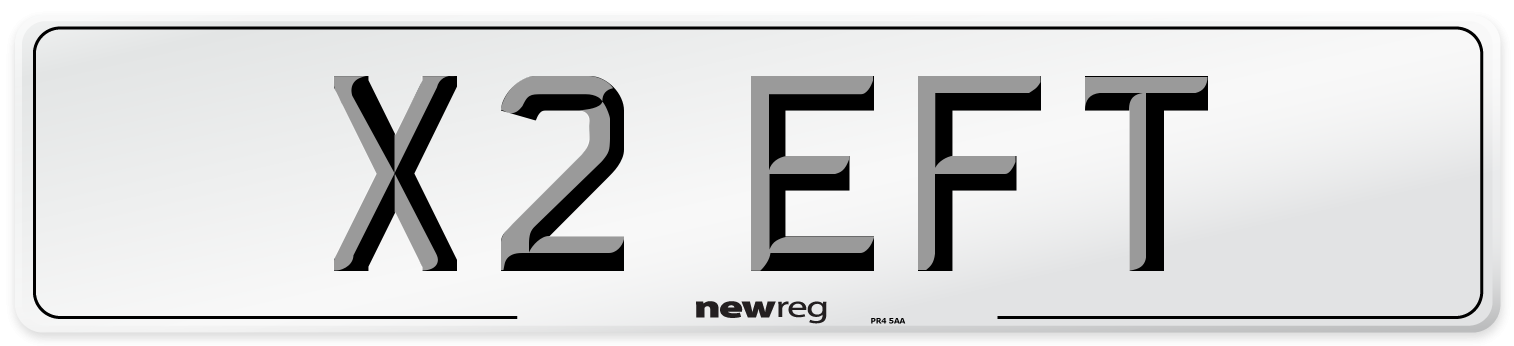 X2 EFT Number Plate from New Reg